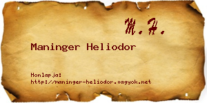 Maninger Heliodor névjegykártya